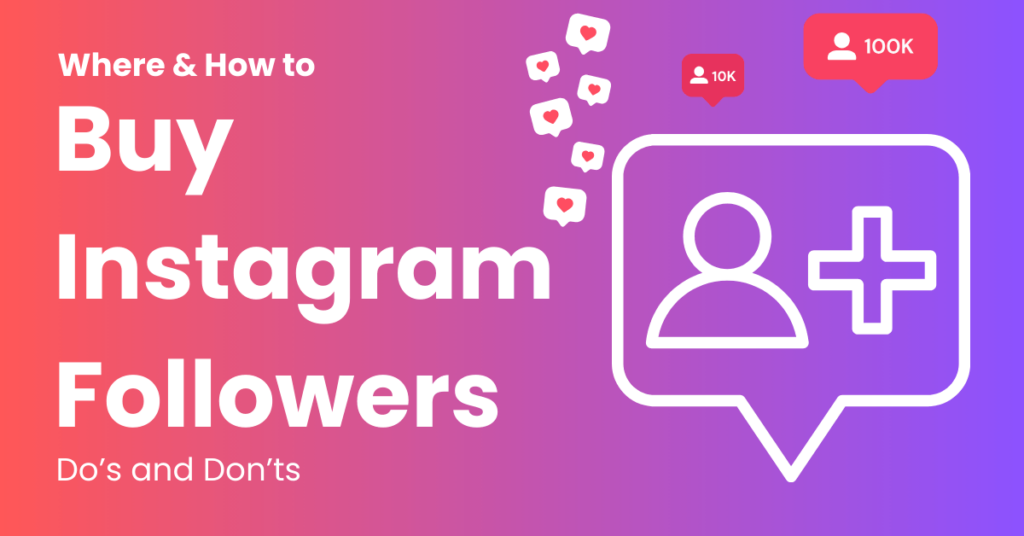 Where and How to Buy Instagram Followers